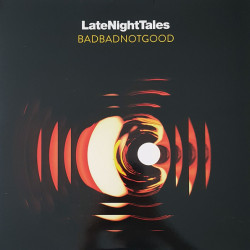 BadBadNotGood – LateNightTales (2LP)