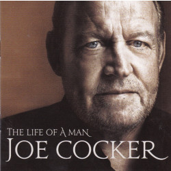 Joe Cocker – The Life Of A Man – The Ultimate Hits 1968-2013 (LP)