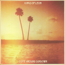 Kings Of Leon – Come Around Sundown (2LP)