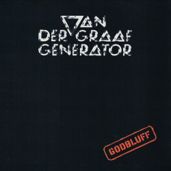 Van Der Graaf Generator – Godbluff (LP)
