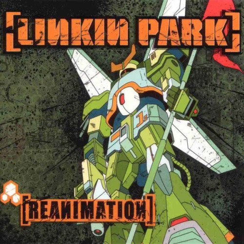 Linkin Park – Reanimation (LP)
