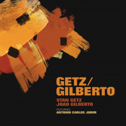 Stan Getz And Joao Gilberto – Getz / Gilberto (LP, Clear)