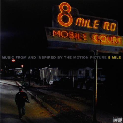 Eminem – 8 Mile (Music From And Inspired By The Motion Picture, 2LP)