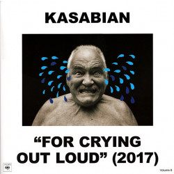 Kasabian – For Crying Out Loud (2017) (LP+CD)