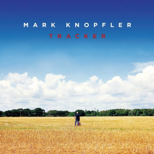 Mark Knopfler – Tracker (2LP)