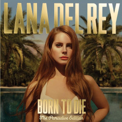 Lana Del Rey – Born To Die (The Paradise Edition, 2LP)