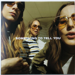 Haim – Something To Tell You (2LP, Clear)